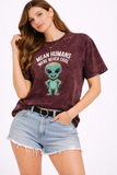 Humans Were Never Cool - Acid Washed Tee