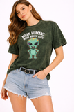 Humans Were Never Cool - Acid Washed Tee