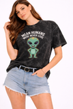 Humans Were Never Cool - Acid Washed Tee